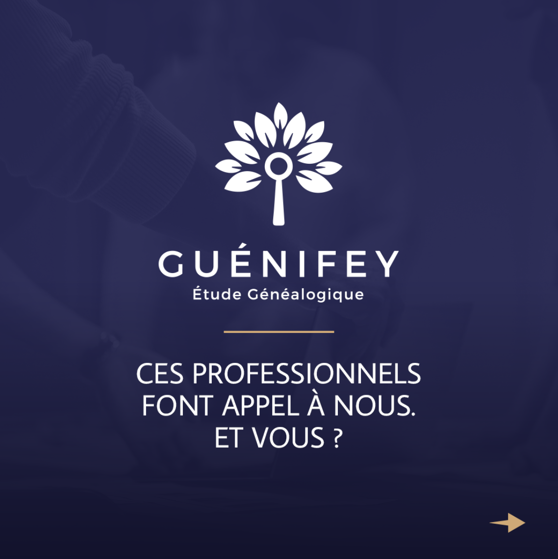 Découvrez Pourquoi Les Professionnels Font Confiance à L’Étude Généalogique Guénifey 🤝