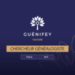 Guénifey Paris recrute un généalogiste