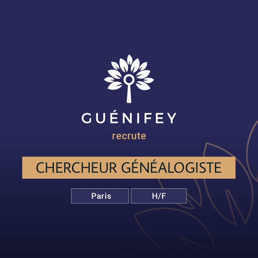 Guénifey Paris recrute un généalogiste